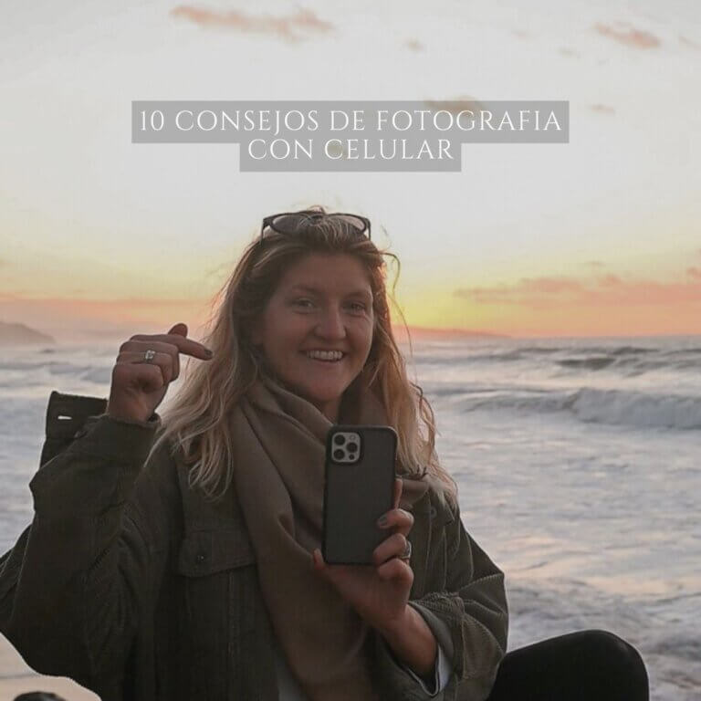 10 CONSEJOS DE FOTOGRAFÍA CON CELULAR